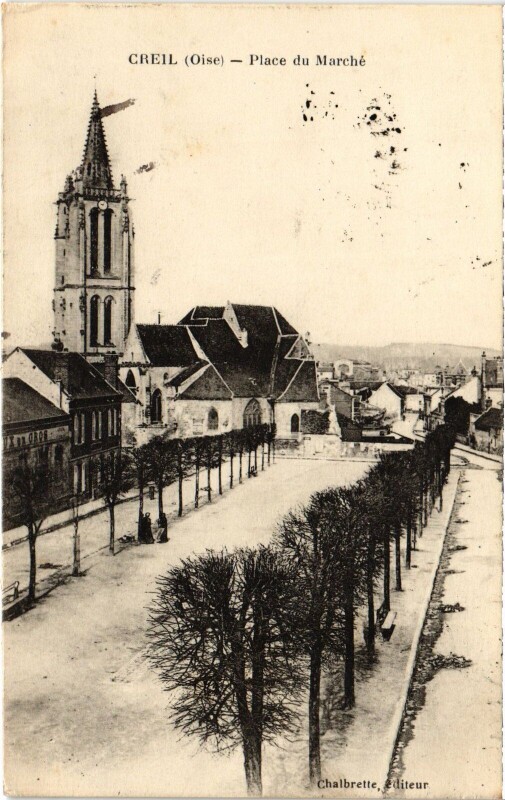 Carte postale ancienne Creil place du Marché à Creil