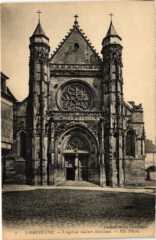 Carte postale ancienne Compiegne Eglise Saint-Antoine