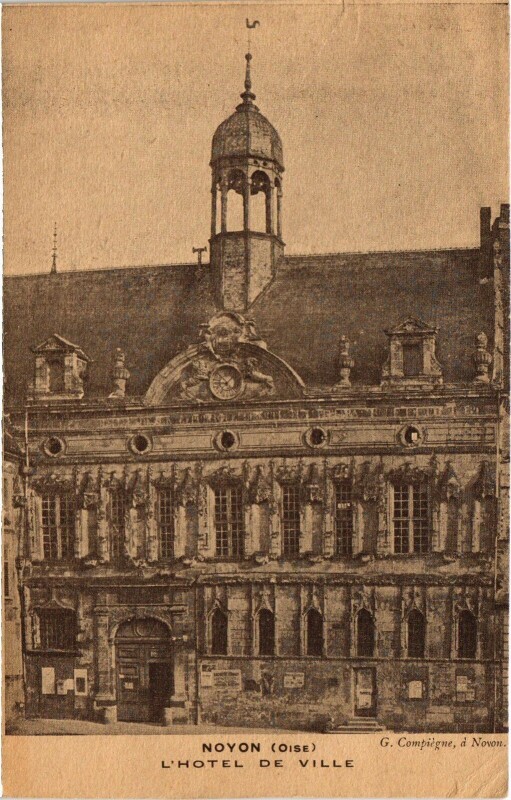 Carte postale ancienne Noyon Hotel de Ville à Noyon