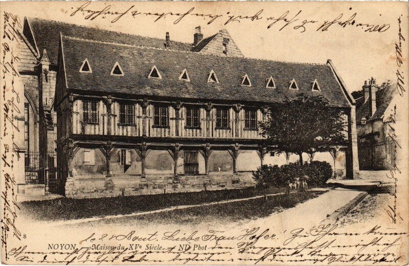 Carte postale ancienne Noyon Maison du Xv à Noyon