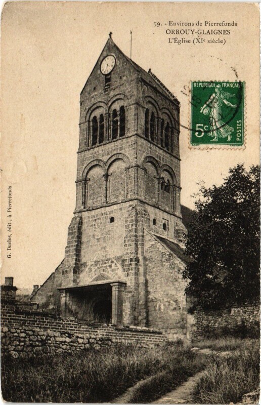 Carte postale ancienne Orrouy-Glaignes Eglise à Glaignes