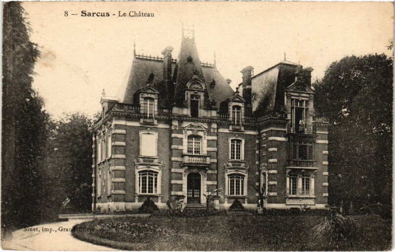Carte postale ancienne Sarcus Le Chateau à Sarcus