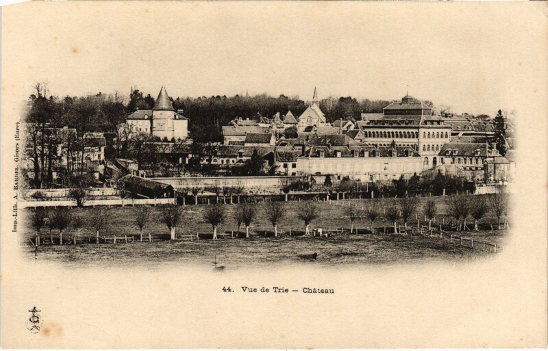 Carte postale ancienne Vue de Trie Le Chateau