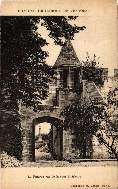 Carte postale ancienne Chateau de Vez La Poterne