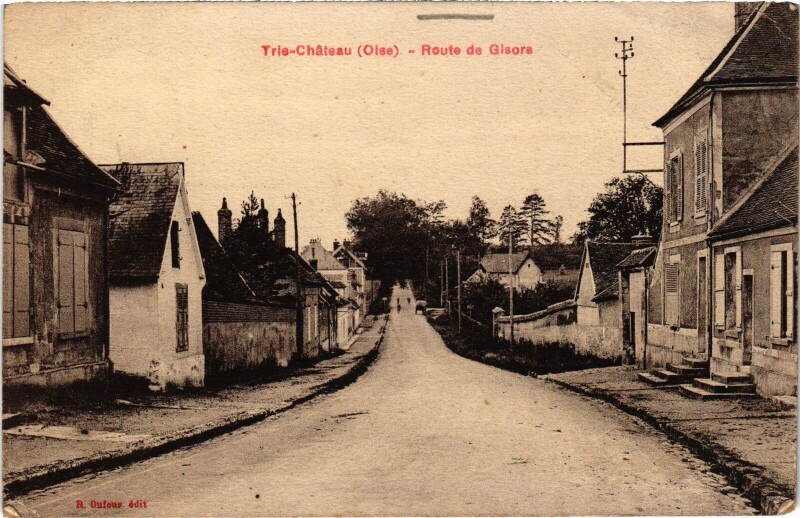 Carte postale ancienne Trie-Chateau Route de Gisors
