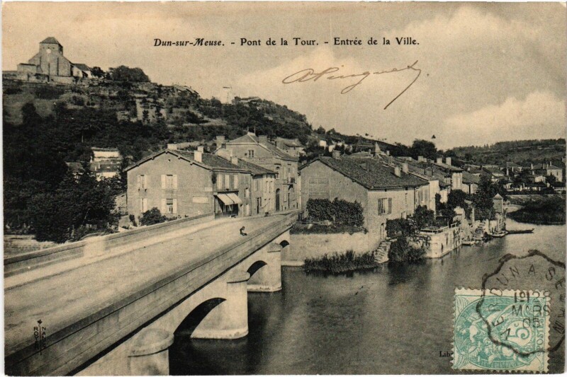 Carte postale ancienne Dun-sur-Meuse Pont de la Tour à Dun-sur-Meuse