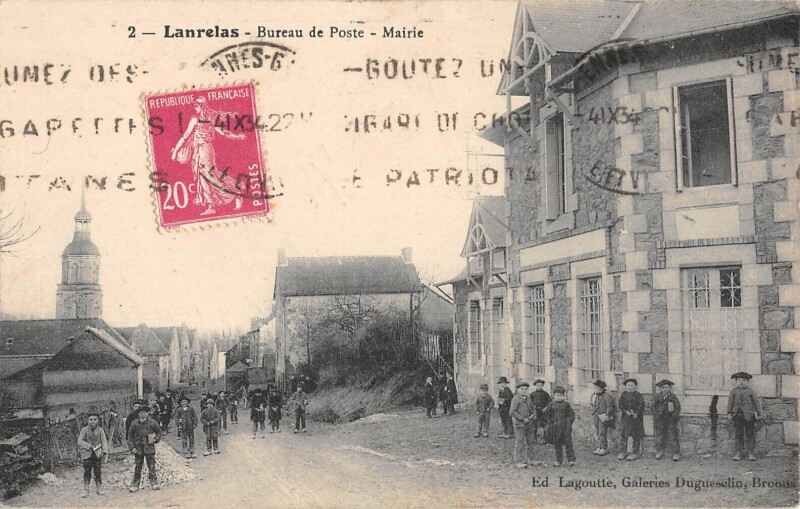 Carte postale ancienne Lanrelas / Bureau De Poste / Mairie à Lanrelas
