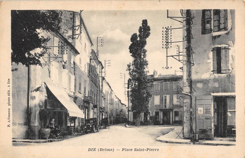 Carte postale ancienne Die / Place Saint Pierre