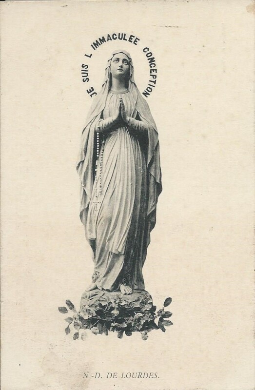 Carte postale ancienne Je suis l'Immaculée Conception - N-D de Lourdes à Lourdes
