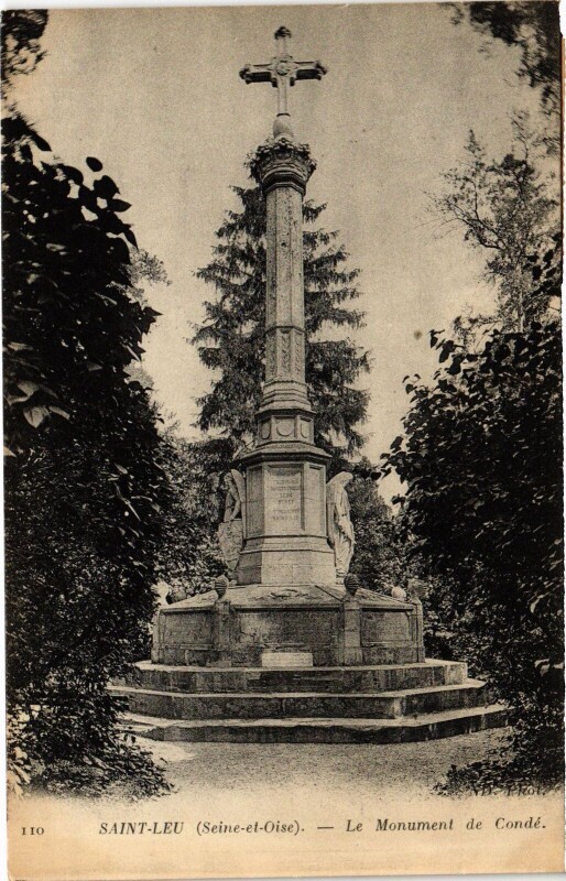 Carte postale ancienne Saint-Leu Le Monument de Conde