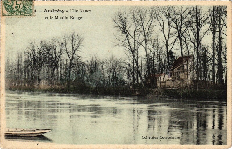 Carte postale ancienne Andresy L'Ile Nancy et le Moulin Rouge