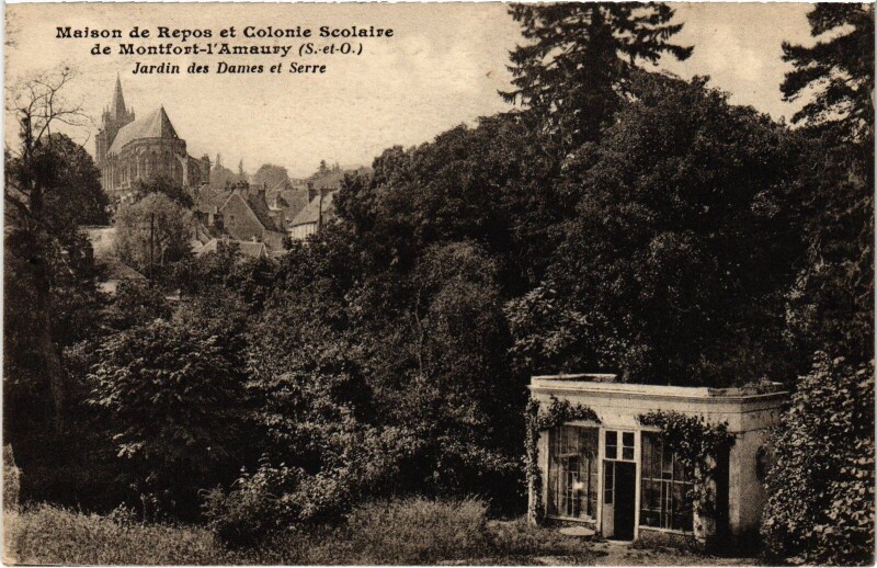 Carte postale ancienne Montfort-l'Amaury Maison de Repos et Colonie Scolaire - Jardin à Montfort-l'Amaury