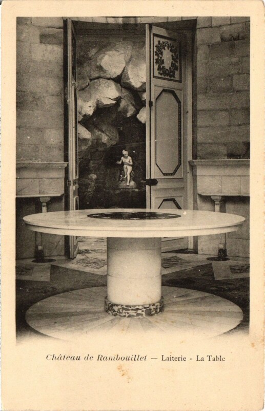 Carte postale ancienne Rambouillet Chateau - Laiterie - La Table à Rambouillet