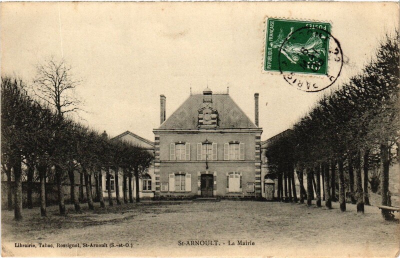 Carte postale ancienne Saint-Arnoult-en-Yvelines Mairie à Saint-Arnoult-en-Yvelines