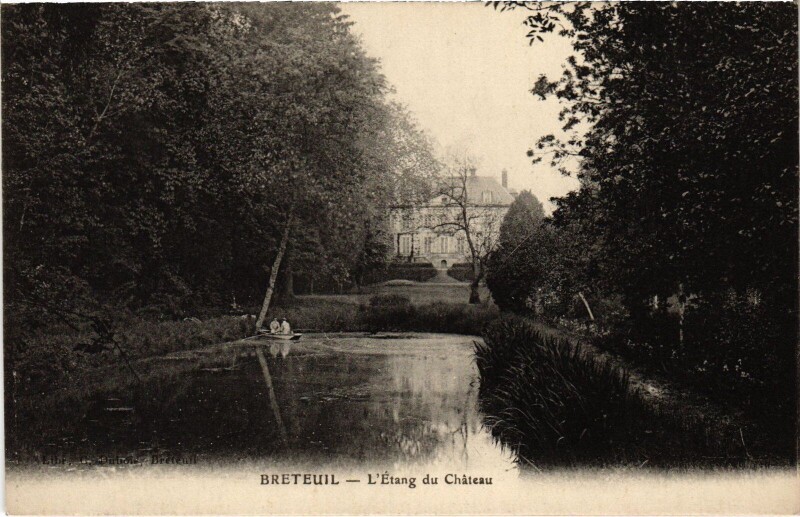 Carte postale ancienne Breteuil L'Etang du Chateau