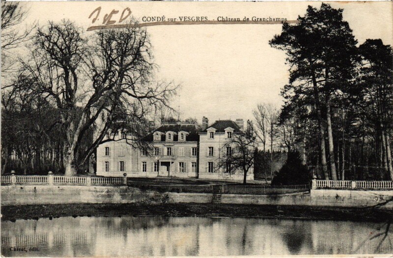 Carte postale ancienne Conde-sur-Vesgres Chateau de Granchamps