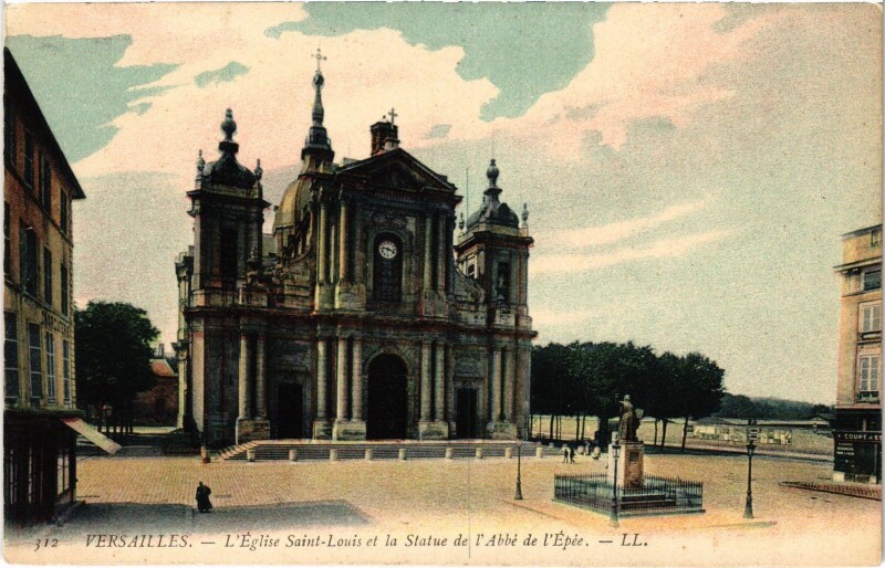 Carte postale ancienne Versailles L'Eglise Saint-Louis - Statue de l'Abbe de l'Epee à Versailles