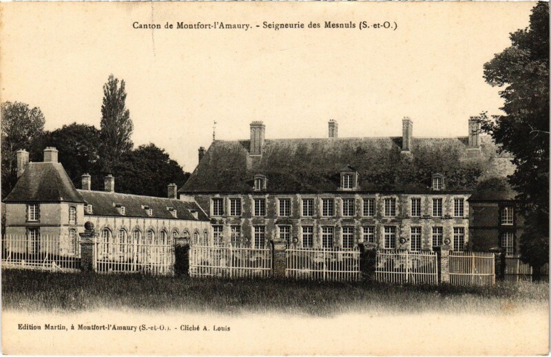Carte postale ancienne Les Mesnuls Seigneurie des Mesnuls - Chateau aux Mesnuls