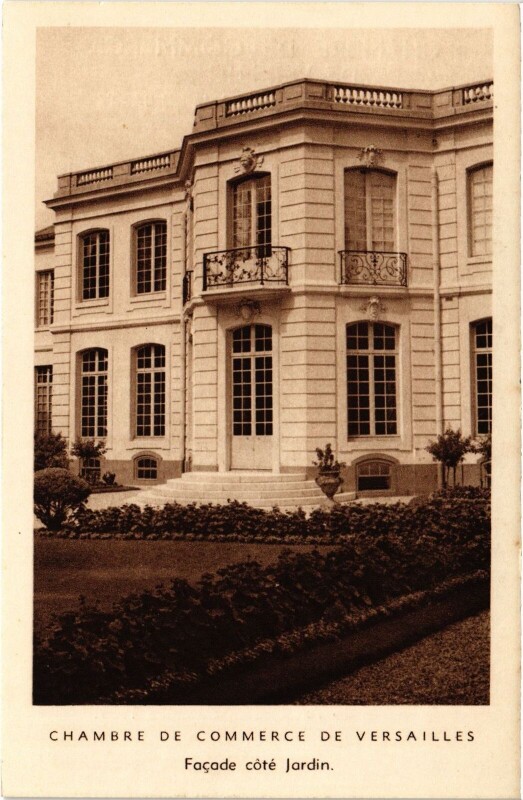 Carte postale ancienne Versailles Chambre de Commerce - Facade Cote Jardin à Versailles