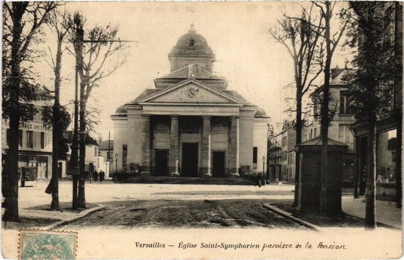 Carte postale ancienne Versailles L'Eglise Saint-Symphorien Paroisse de la Pension à Versailles