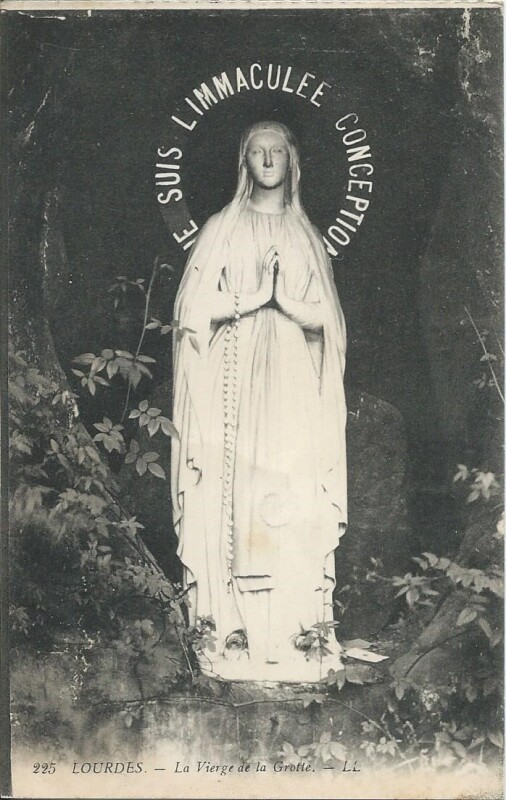 Carte postale ancienne Je suis l'Immaculée Conception - La Vierge de la Grotte à Lourdes