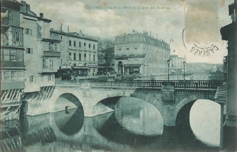 Carte postale ancienne Le Pont Neuf et le Quai des Jacobins à Castres