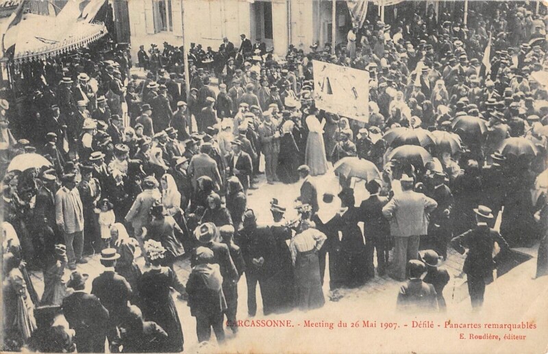 Carte postale ancienne Carcassonne - Meeting Du 26 Mai 1907 - Pancartes Remarquables à Carcassonne