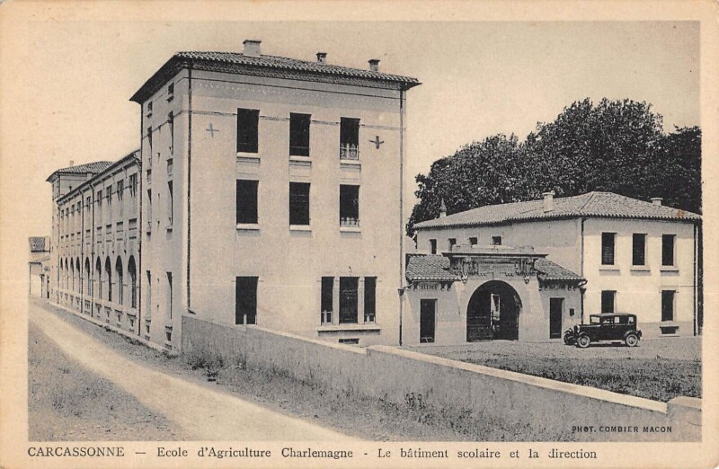 Carte postale ancienne Carcasonne - Ecole D'Agriculture Charlemagne - Le Batiment Scolaire Et La