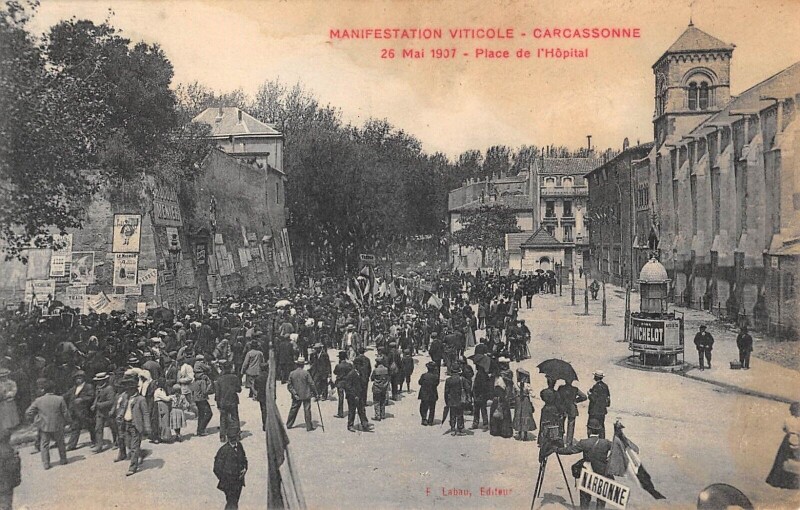 Carte postale ancienne Carcassonne - Manifestation Viticole 26 Mai 1907 - Place De L'Hopital à Carcassonne
