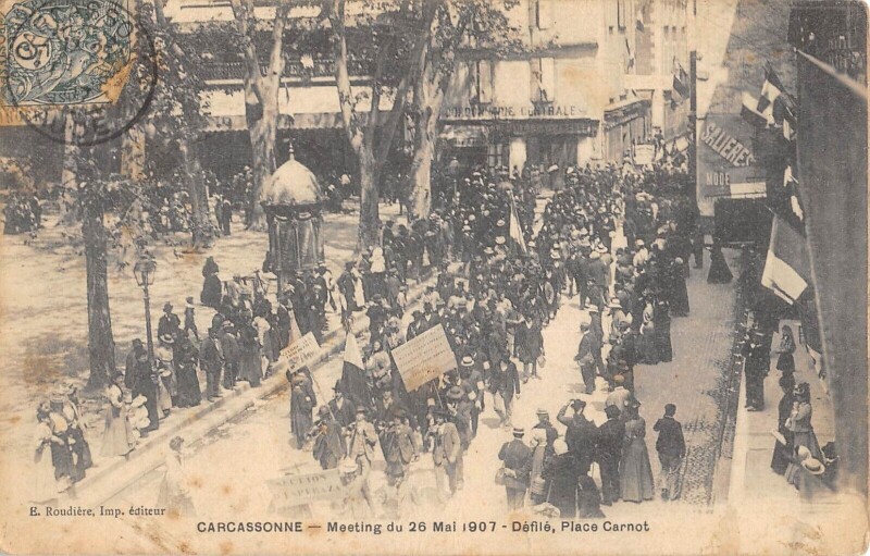 Carte postale ancienne Carcassonne - Meeting Du 26 Mai 1907 - Defile Place Carnot à Carcassonne