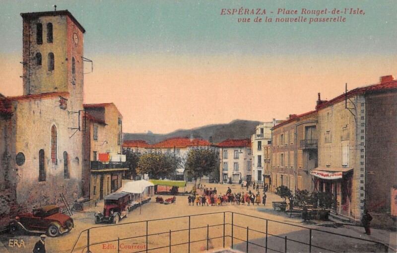 Carte postale ancienne Esperaza - Place Rouget De L'Isle - Vue De La Nouvelle Passerelle