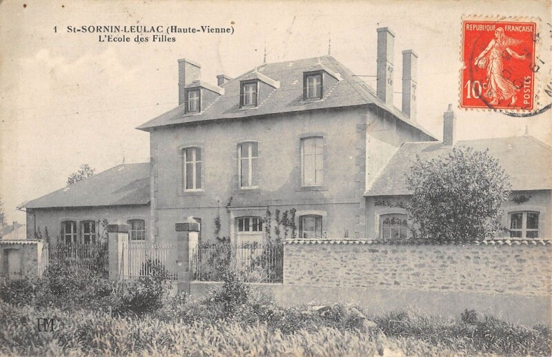 Carte postale ancienne Saint Sornin Leulac - Ecole Des Filles à Saint-Sornin-Leulac