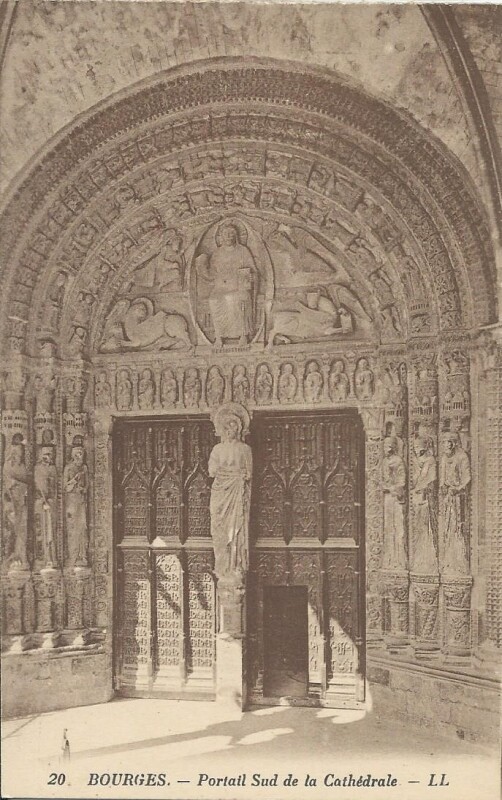 Carte postale ancienne Portail Sud de la Cathédrale à Bourges