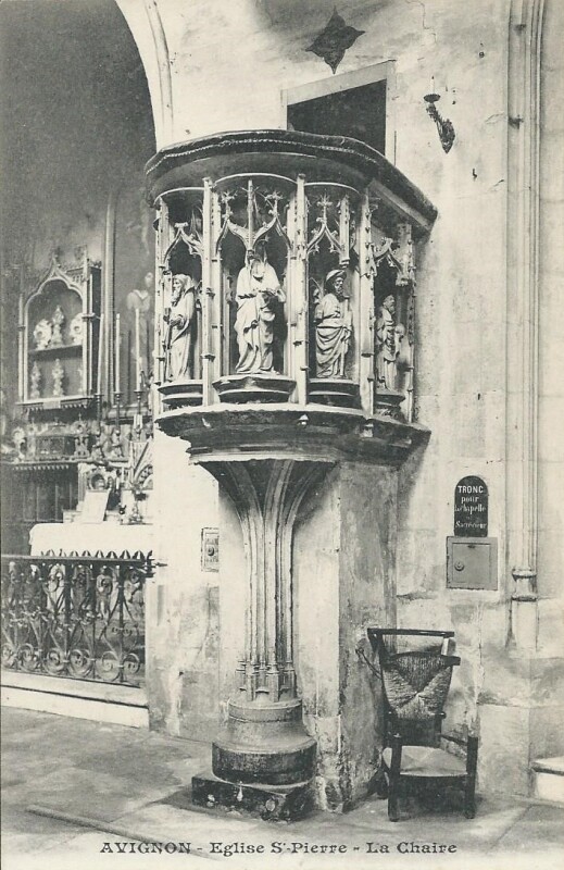 Carte postale ancienne L'Eglise St-Pierre - La Chaire à Avignon