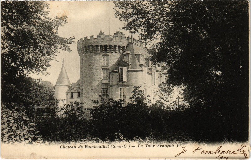 Carte postale ancienne Rambouillet Chateau Tour Francois Ier à Rambouillet