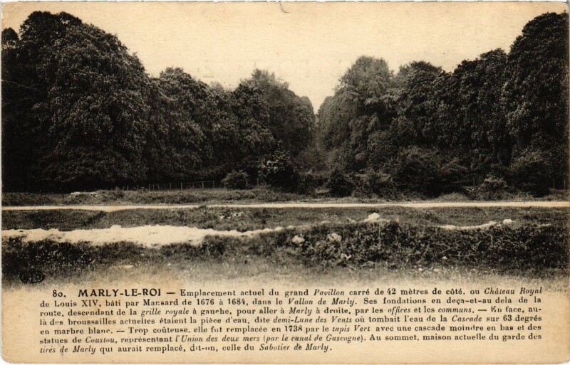 Carte postale ancienne Marly Emplacement du grand Pavillon