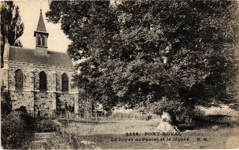 Carte postale ancienne Chevreuse Port Royal le noyer de Pascal à Chevreuse