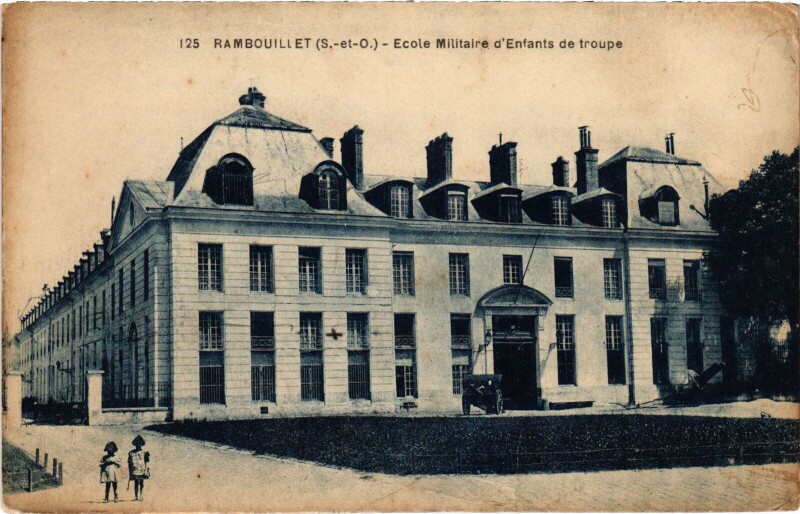 Carte postale ancienne Rambouillet Ecole Militaire d'Enfants à Rambouillet