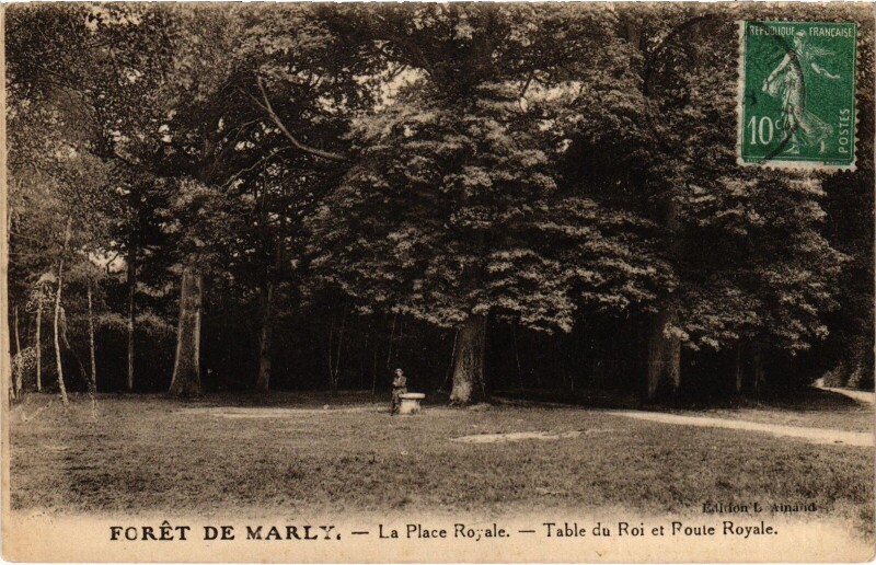 Carte postale ancienne Marly Place Royal Table du Roi à L'Étang-la-Ville