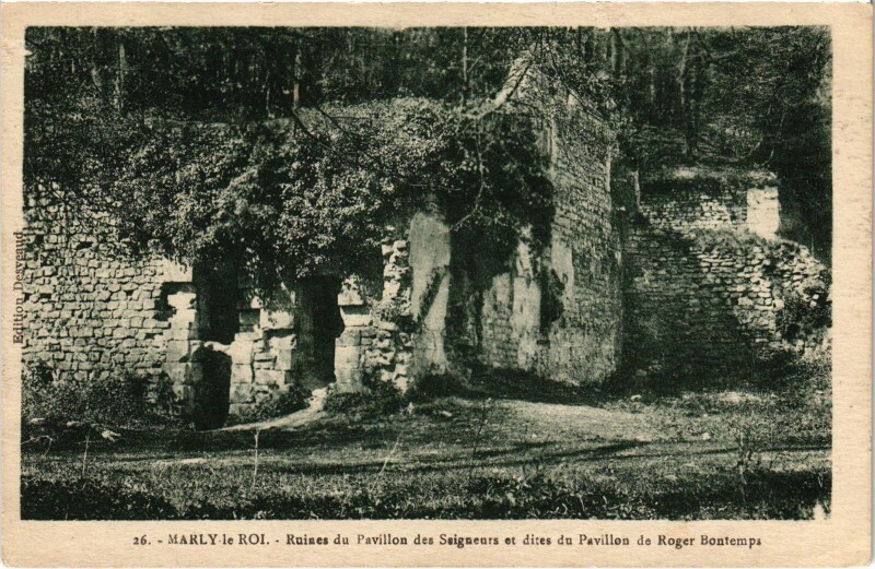 Carte postale ancienne Marly Ruines du Pavillon des Seigneurs
