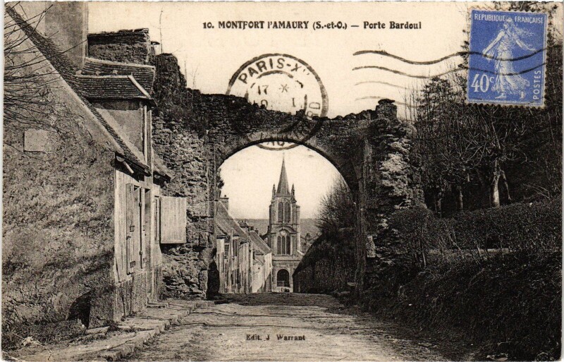Carte postale ancienne Montfort l'Amaury Porte Bardoult à Montfort-l'Amaury