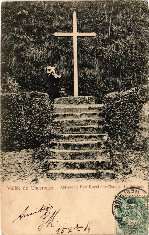 Carte postale ancienne Chevreuse Port Royal La Solitude à Chevreuse