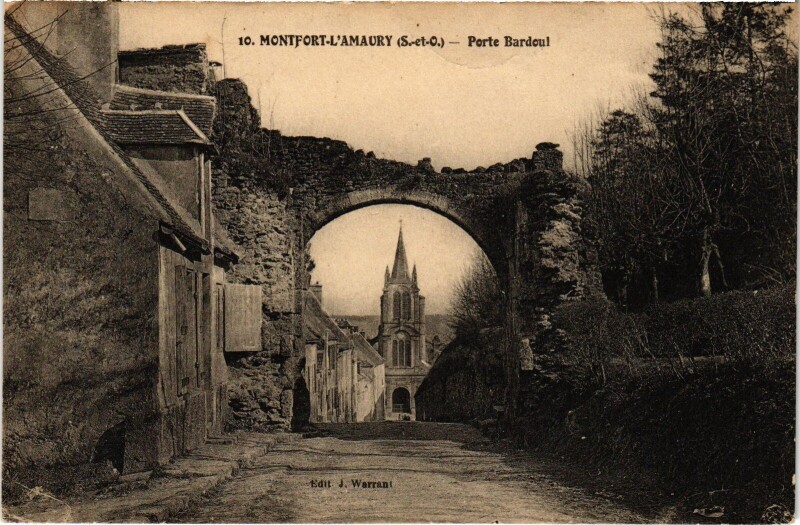Carte postale ancienne Montfort l'Amaury Porte Bardoult à Montfort-l'Amaury