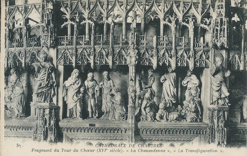 Carte postale ancienne Cathédrale - Fragment du Tour du Choeur - La Chananéenne - La Transfiguration à Chartres