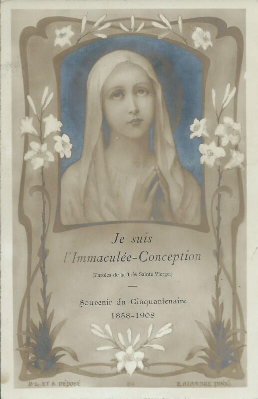 Carte postale ancienne Je suis l'Immaculée Conception - Cinquantenaire à Lourdes