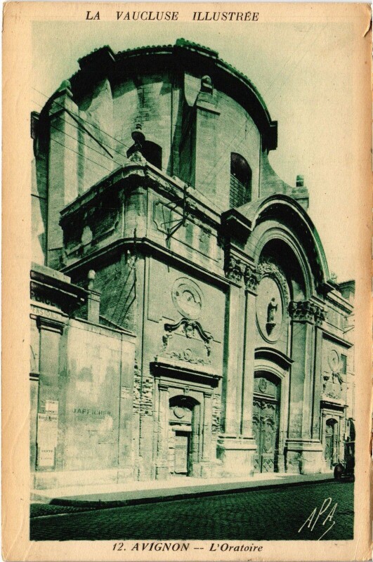 Carte postale ancienne Avignon Oratoire à Avignon