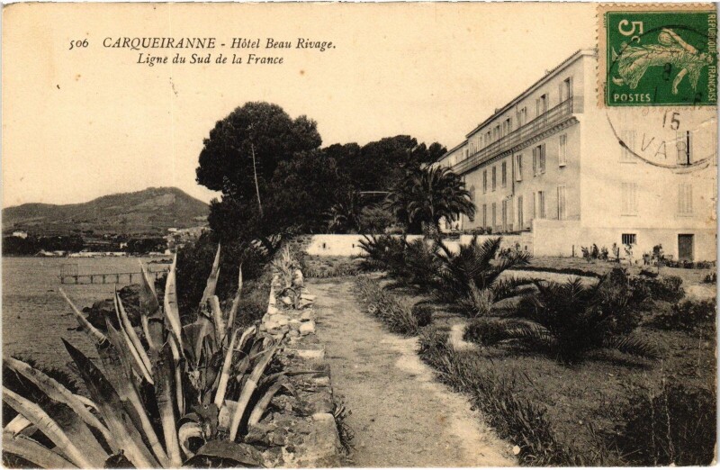 Carte postale ancienne Carqueiranne Hotel Beau Rivage à Carqueiranne