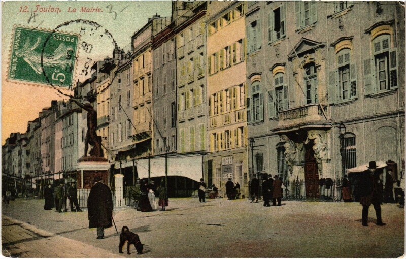 Carte postale ancienne Toulon La Mairie à Toulon