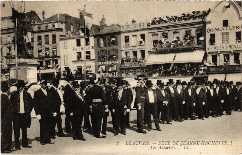 Carte postale ancienne Fetes de Jeanne Hachette Beauvais Les Autorités à Beauvais