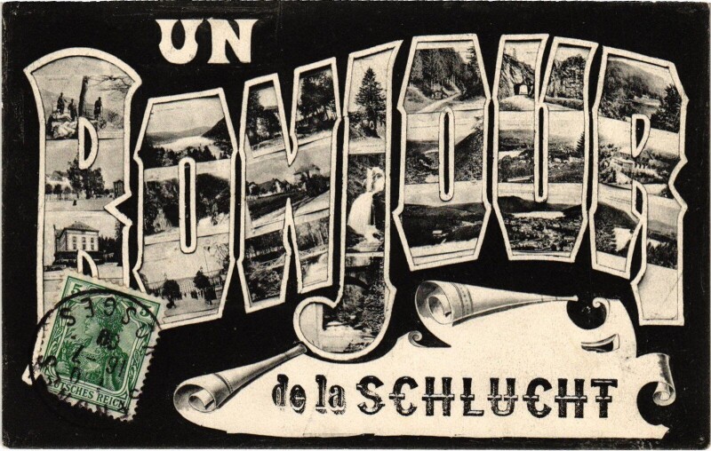 Carte postale ancienne Un Bonjou La Schlucht